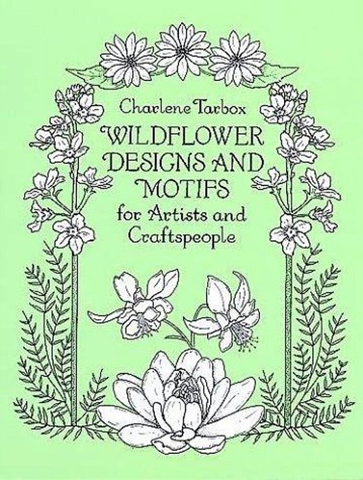 Wildflower Designs And Motifs For Artists And Craftspeople-..