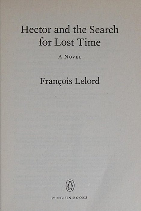 Hector And The Search For Lost Time-..