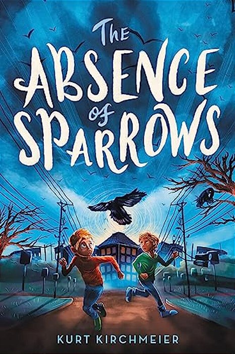 The Absence Of Sparrows-..