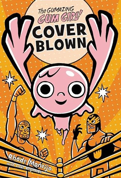 The Gumazing Gum Girl! Cover Blown-..