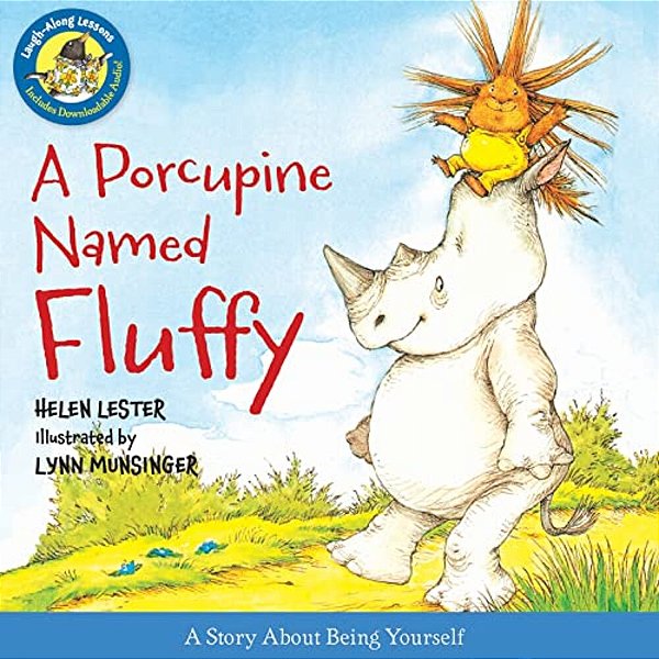 A Porcupine Named Fluffy-..