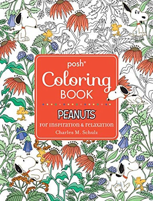 Posh Adult Coloring Book: Peanuts For Inspiration & Relaxation-..