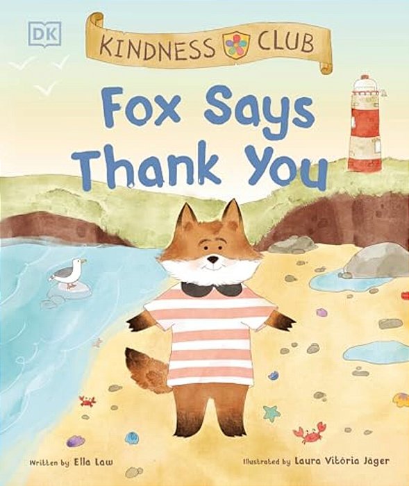 Kindness Club Fox Says Thank You-..