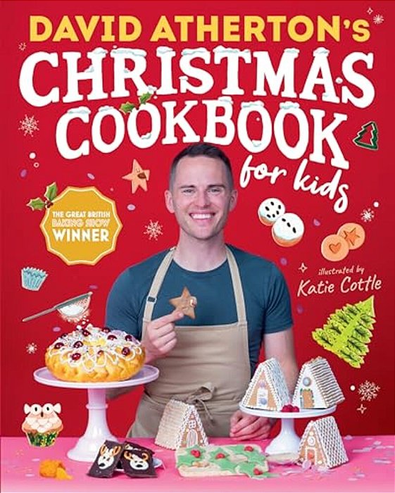 David Atherton's Christmas Cookbook For Kids-..