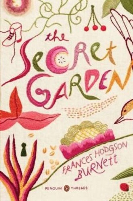 The Secret Garden: (Penguin Classics Deluxe Edition)-..