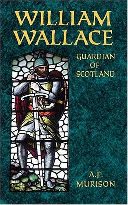 William Wallace: Guardian Of Scotland-..