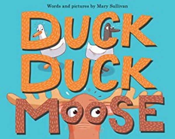 Duck, Duck, Moose-..