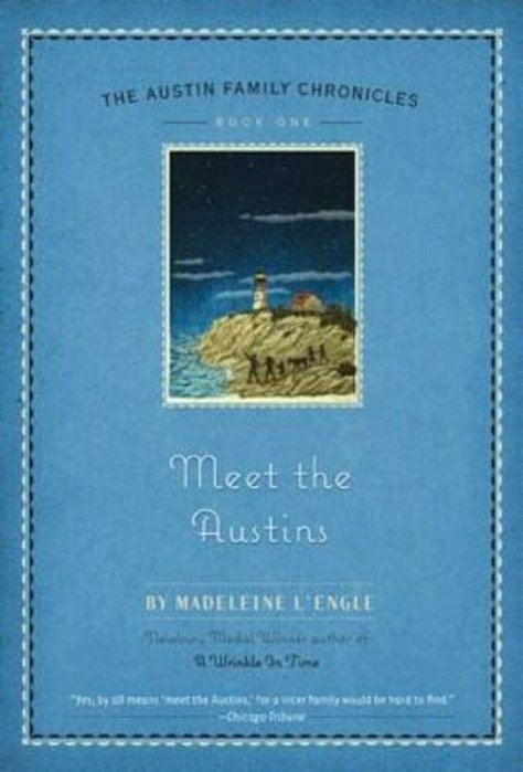 Meet The Austins: Book One Of The Austin Family Chronicles-..