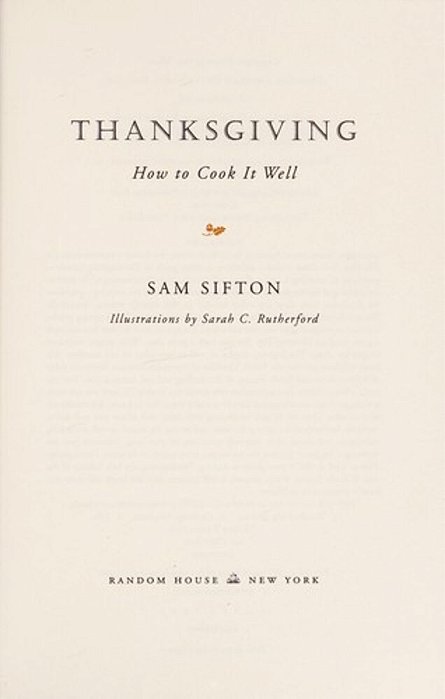 Thanksgiving: How To Cook It Well: A Cookbook-..