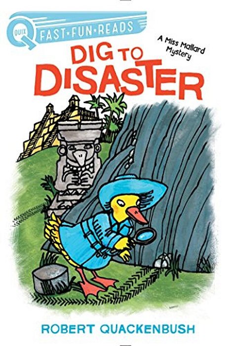 Dig To Disaster: A Quix Book-..