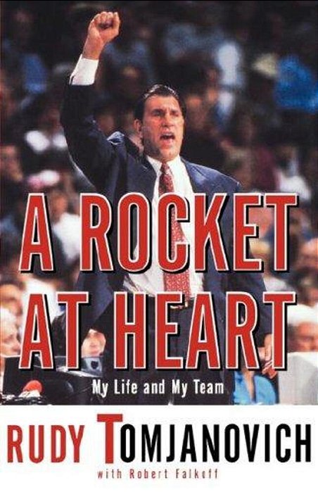 A Rocket At Heart: My Life And My Team-..