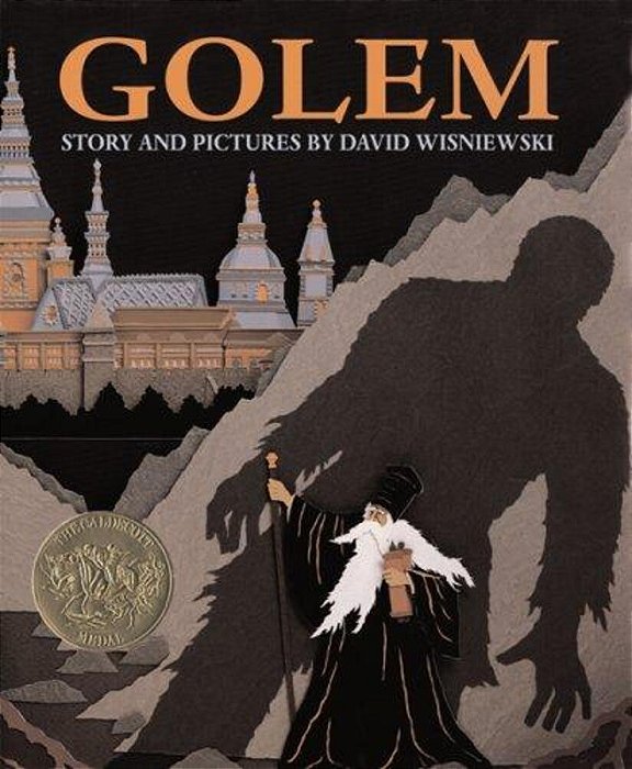 Golem: A Caldecott Award Winner-..