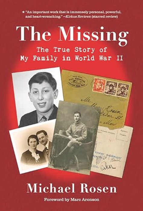 The Missing: The True Story Of My Family In World War II-..