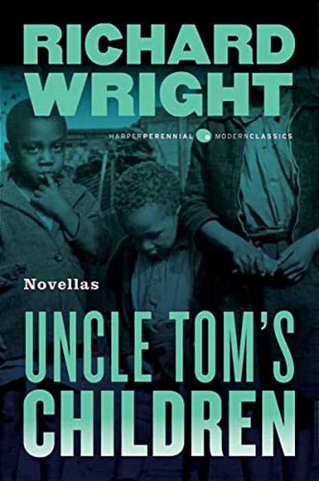 Uncle Tom's Children: Novellas-..