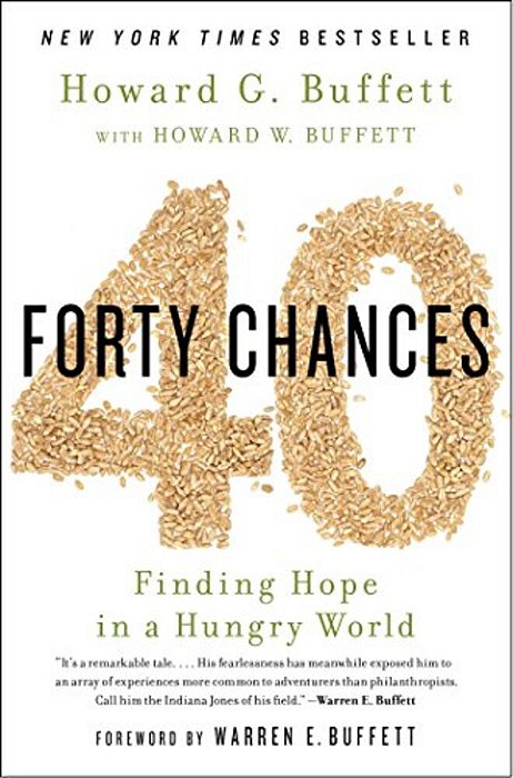 40 Chances: Finding Hope In A Hungry World-..