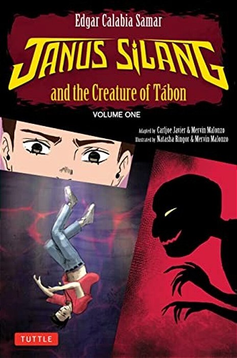 Janus Silang And The Creature Of Tabon: Volume One In The Janus Silang Saga-..