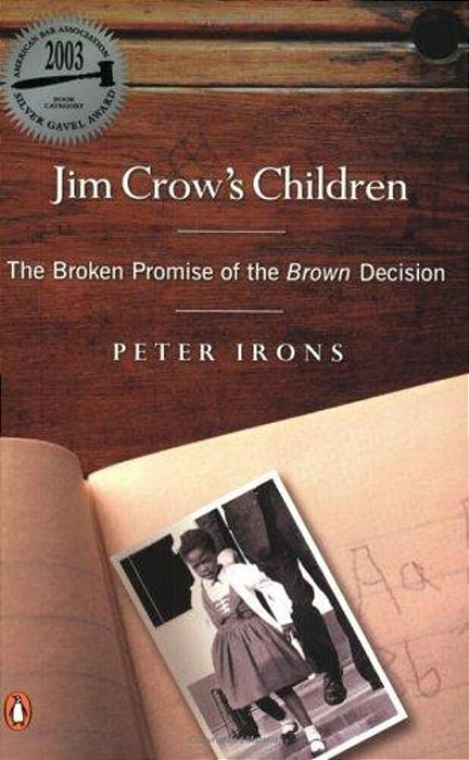 Jim Crow's Children: The Broken Promise Of The Brown Decision-..