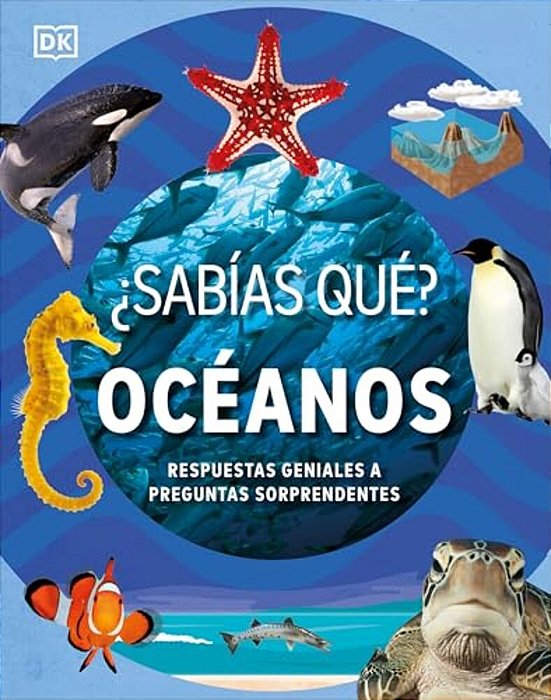 ¿Sabias Que? Oceanos (Did You Know? Ocean)-..