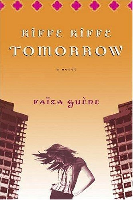 Kiffe Kiffe Tomorrow-..