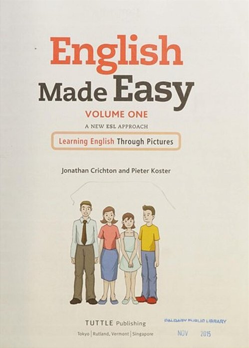 English Made Easy Volume One: A New Esl Approach: Learning English Through Pictures (Free Online Audio)-..