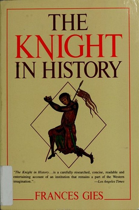 The Knight In History-..