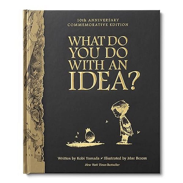 What Do You Do With An Idea? 10Th Anniversary Edition-..