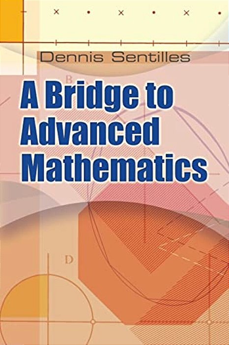 A Bridge To Advanced Mathematics-..