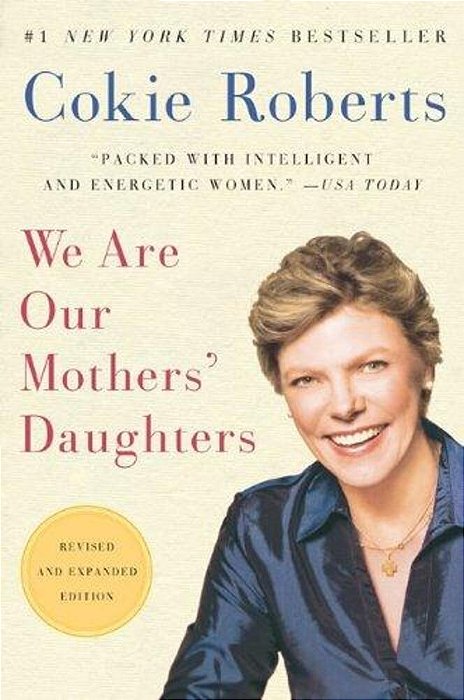 We Are Our Mothers' Daughters-..