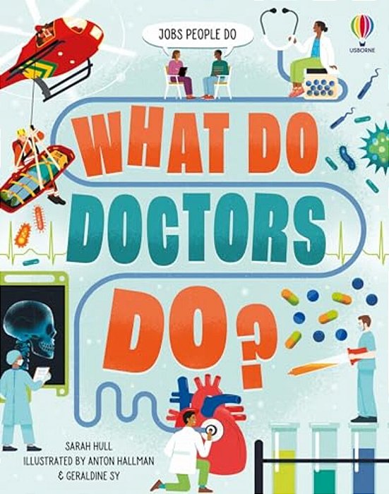 What Do Doctors Do?-..