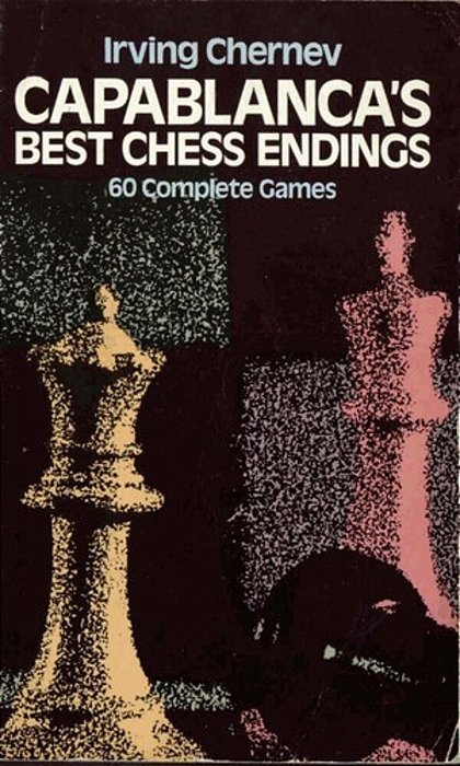 Capablanca's Best Chess Endings-..