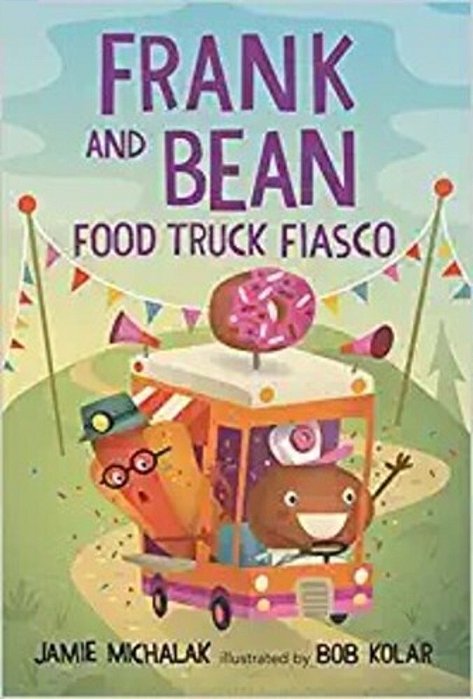 Frank And Bean: Food Truck Fiasco-..