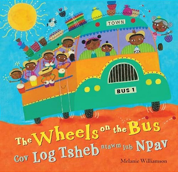 Wheels On The Bus (Bilingual Hmong & English)-..