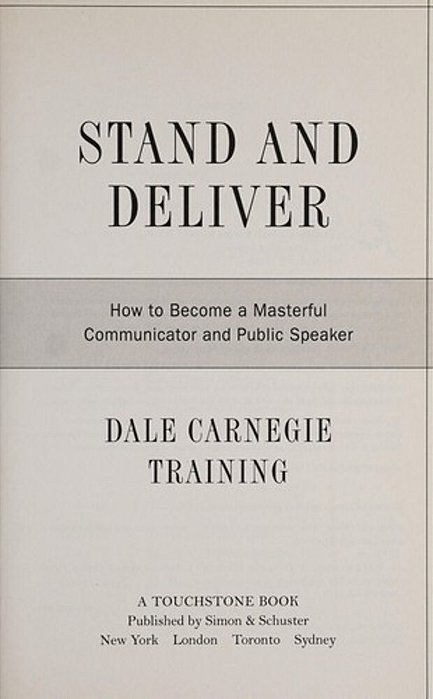 Stand And Deliver: How To Become A Masterful Communicator And Public Speaker-..