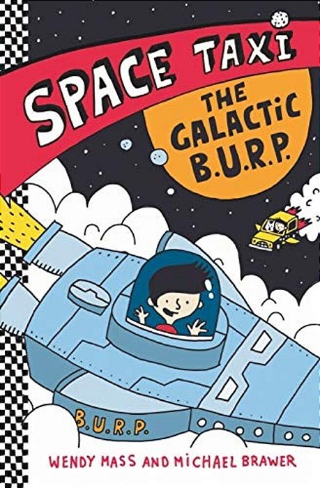 Space Taxi: The Galactic B. U. R. P. -..