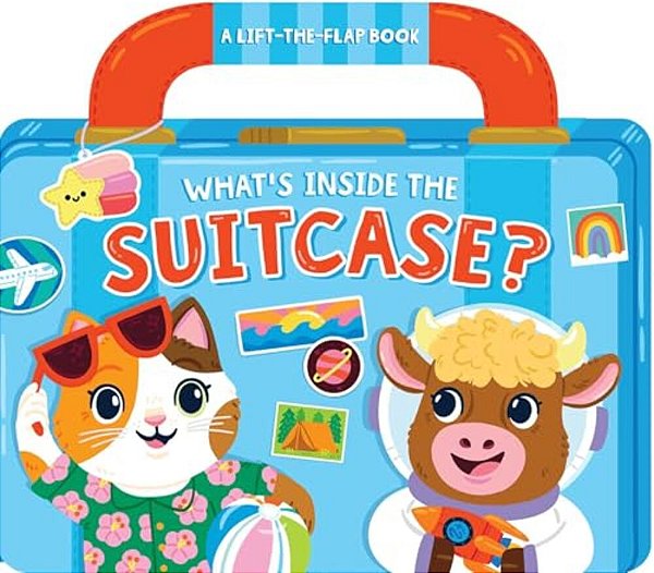 What's Inside The Suitcase?: A Lift-The-flap Book-..