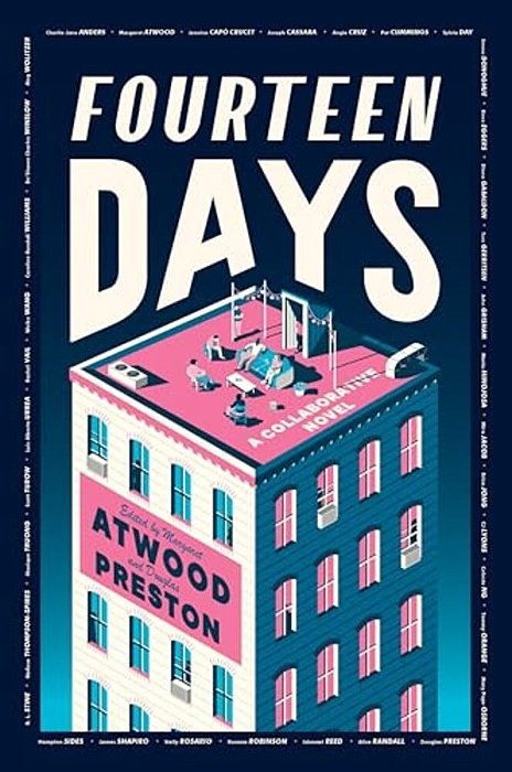Fourteen Days: A Collaborative Novel-..