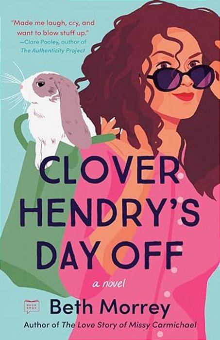 Clover Hendry's Day Off-..