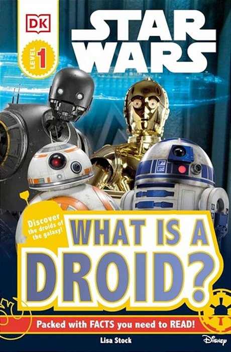 Dk Readers L1: Star Wars: What Is A Droid?-..