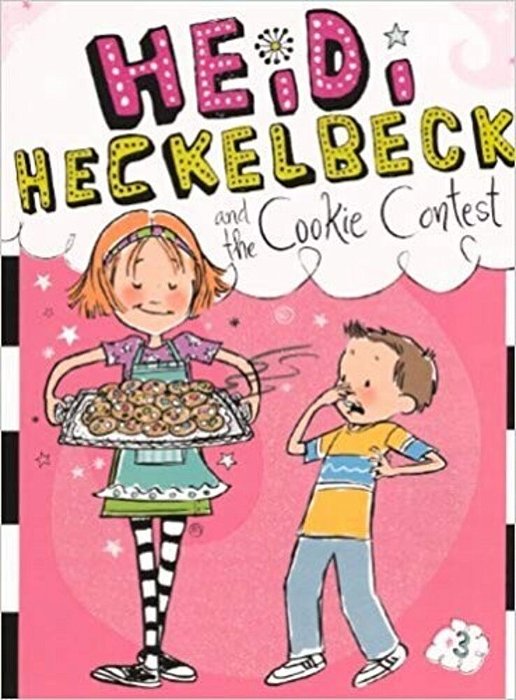 Heidi Heckelbeck And The Cookie Contest-..