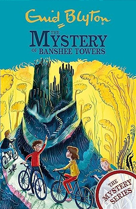 The Mystery Of Banshee Towers: Book 15-..
