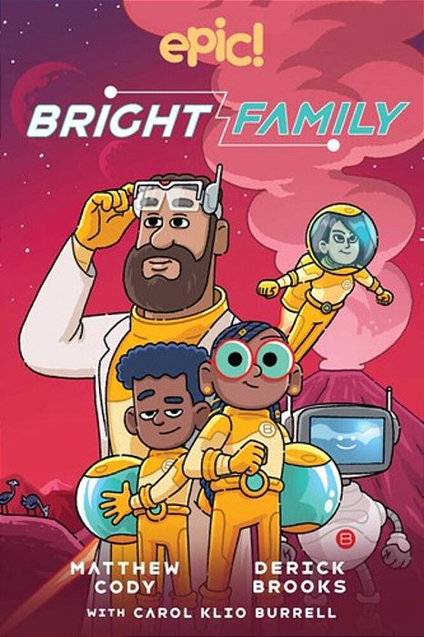 The Bright Family: Volume 1-..