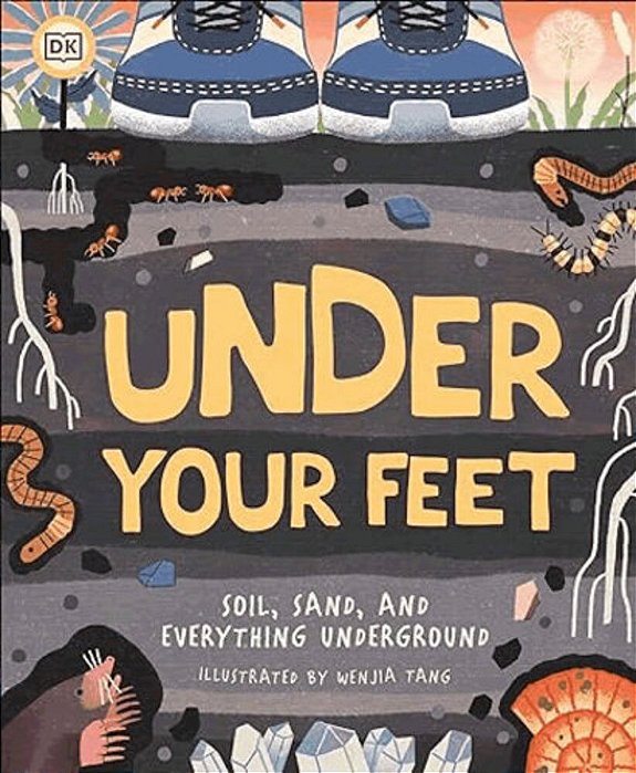 Under Your Feet... Soil, Sand And Everything Underground-..