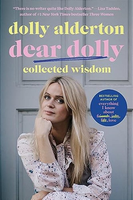 Dear Dolly: Collected Wisdom-..