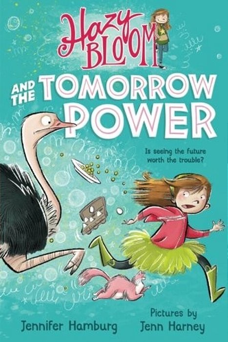 Hazy Bloom And The Tomorrow Power-..
