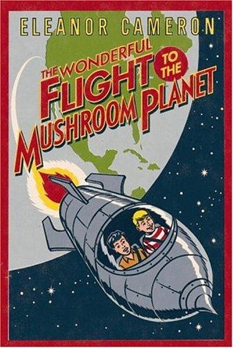 The Wonderful Flight To The Mushroom Planet-..