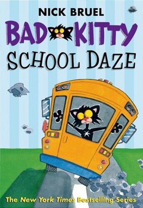 Bad Kitty School Daze (Paperback Black-And-white Edition)-..