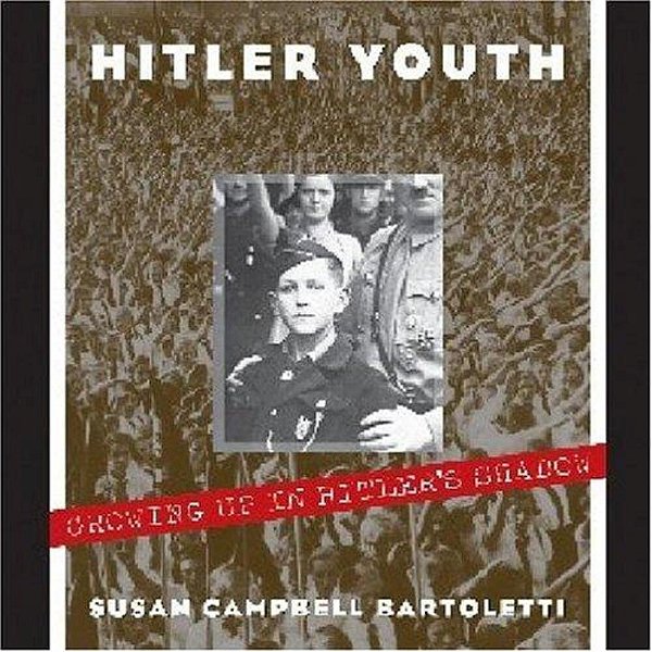 Hitler Youth: Growing Up In Hitler's Shadow (Scholastic Focus)-..