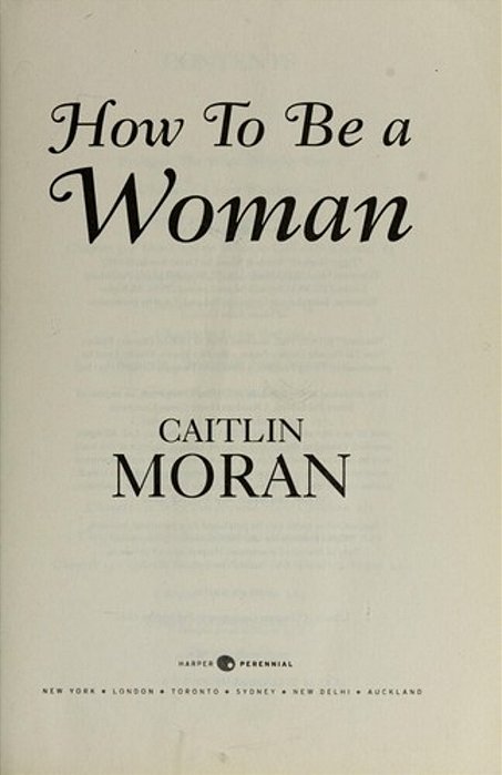 How To Be A Woman-..