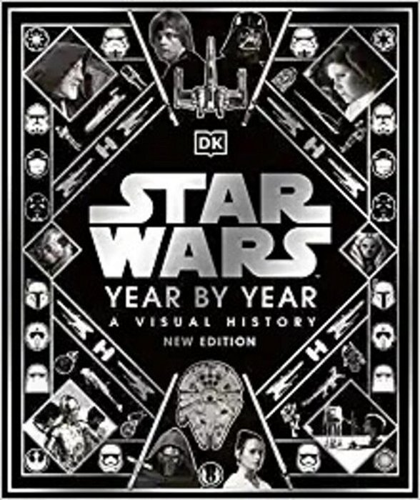 Star Wars Year By Year New Edition-..