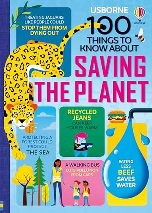 100 Things To Know About Saving The Planet-..